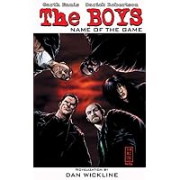 The Boys Vol. 1: The Name of the Game: Garth Ennis, Darick